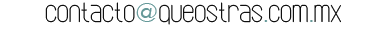 queostras